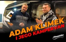 Adam Klimek i jego Kampervan - #1 - ClassowkaTV Extra
