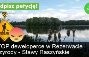 STOP deweloperce w Rezerwacie Przyrody - Stawy Raszyńskie