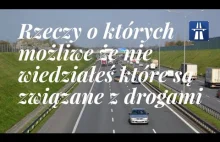 Ciekawostki o drogach w Polsce, o których zapewne większość z nas nie wie