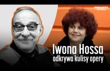 “Konkursy są dla koni”. Światowej klasy sopran Iwona Hossa odkrywa kulisy opery