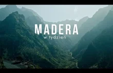 Madera w tydzień