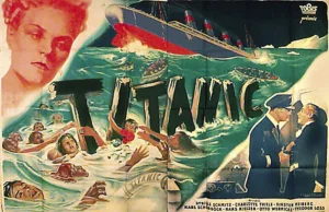 Ku pokrzepieniu serc, czyli "Titanic" według nazistowskiej propagandy