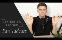 Pan Tadeusz - opracowanie | Lektury Bez Cenzury