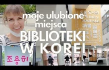 Vlogerka prezentuje bibliotekę w Korei Południowej