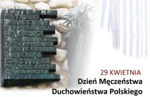 Dzień Męczeństwa Duchowieństwa Polskiego.