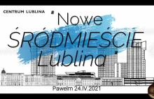 Nowe Śródmieście Lublina