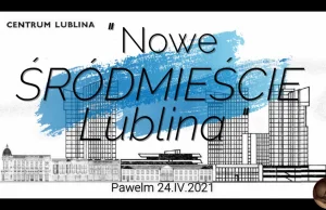 Nowe Śródmieście Lublina