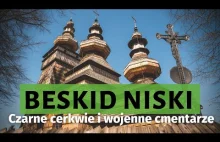 Zachodni BESKID NISKI. Cerkwie i cmentarze wojenne
