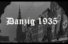 Wybory w Wolnym Mieście Gdańsku w 1935 roku. Niepublikowany film!