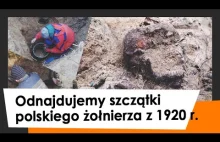 Odnajdujemy szczątki POLSKIEGO ŻOŁNIERZA z 1920 r.