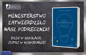 Podręcznik „Wolna przedsiębiorczość” dopuszczony do użytku w szkołach!