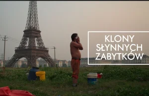 Klony słynnych zabytków - Królestwo fałszu - Obejrzyj cały dokument