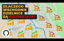 Dlaczego wschodnie dzielnice miast są biedniejsze?