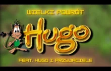 WIELKI POWRÓT HUGO (feat. Hugo i Przyjaciele) - RETROSTRZAŁ 22