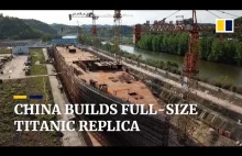 Budowa repliki Titanica w skali 1:1Chiny