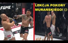 MATEUSZ MURAŃSKI - PORAŻKA NA FAME MMA 10 - LEKCJA POKORY!