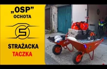 STRAŻACKA TACZKA - "OSP" OCHOTA