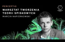 Warsztat tworzenia teorii spiskowych, Marcin Napiórkowski | Perceptio
