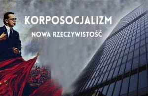 Korposocjalizm - to czeka Polaków po kryzysie