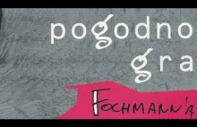 POGODNO - Pogodno Gra Fochmann'a Hajle Silesia