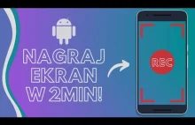 Nagrywanie ekranu w telefonie android