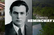 Słowenia Hemingwaya