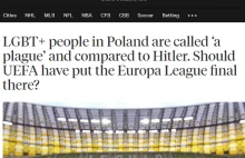 The Athletic: “Czy homofobiczna Polska powinna organizować finał Ligi Europy?"