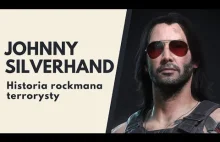 Johnny Silverhand. Historia rockmana-terrorysty (Cyberpunk 2077 LORE)
