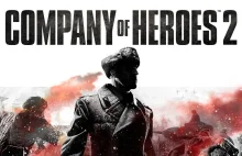 Company of Heroes 2 za darmo na Steam do 31 maja