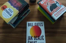 Bill Gates - Jak ocalić świat od katastrofy klimatycznej.