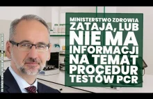 MZ zataja lub nie posiada informacji na temat procedur wykonywania testów PCR