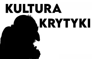 Ekonomiczna edycja "Kultury Krytyki"