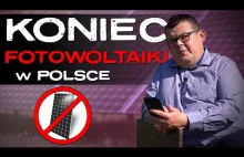 Koniec FOTOWOLTAIKI w Polsce? - znika PROSUMENT!!!