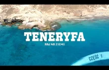 TENERYFA: Najlepszy kierunek wakacyjny w 2021 roku?