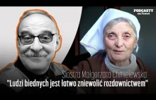 Siostra Chmielewska: "Ludzi biednych jest łatwo zniewolić rozdawnictwem"