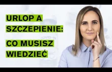 Wolne na szczepienie COVID: czy pracodawca musi dać Ci urlop na szczepienie?