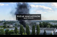 Pożar hal magazynowych firmy Bros w Poznaniu.