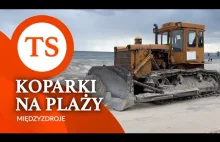 Koparki przepychające piasek na plaży w Międzyzdrojach 2021