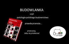 BUDOWLANKA czyli PATOLOGIE POLSKIEGO BUDOWNICTWA - Requiem for a construction