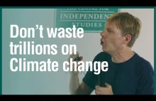 Bjorn Lomborg | Nie marnujmy miliardów na złe formy walki z klimatem [ENG]