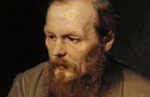 Czy geniusz Fiodora Dostojewskiego związany był z jego chorobą?