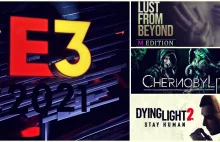 Podsumowanie targów E3. Techland, Movie Games, The Farm 51 i wiele innych...
