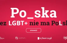 Bez LGBT+ nie ma Po_ski