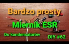Jak zrobić miernik ESR do kondensatorów?