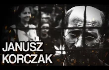 Janusz Korczak i jego dzieci - piękna i tragiczna historia
