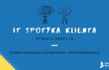 Grupa FB IT Spotyka Klienta