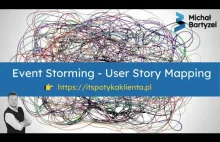 Czym się różni Event Storming od User Story Mapping?