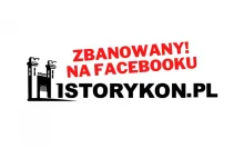 Fanpejdż Historykon.pl zbanowany na Facebooku! Pomożecie?