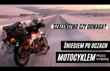 Zimą na motocyklu przez Syberię