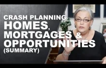 CRASH PLANNING: HOMES, MORTGAGES & OPPORTUNITIES